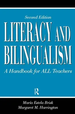 Gramotnost a bilingvismus: Příručka pro všechny učitele - Literacy and Bilingualism: A Handbook for ALL Teachers