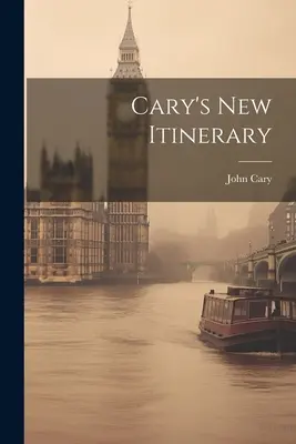 Caryho nový itinerář - Cary's New Itinerary