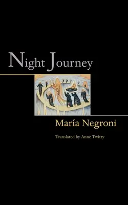 Noční cesta - Night Journey