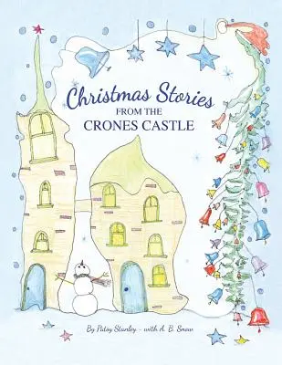 Vánoční příběhy z hradu Crones - Christmas Stories From the Crones Castle