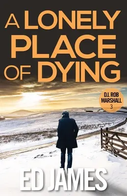 Osamělé místo umírání - A Lonely Place of Dying