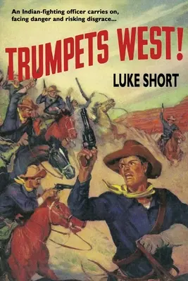 Trubky na západ! - Trumpets West!