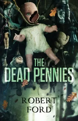 Mrtvé penízky - The Dead Pennies