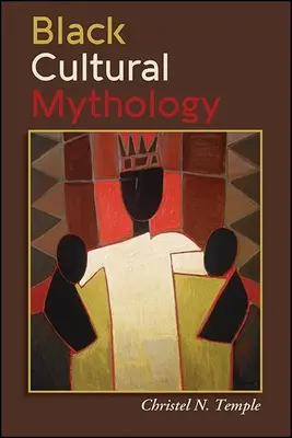 Černošská kulturní mytologie - Black Cultural Mythology