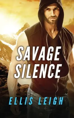 Divoké ticho: Mise Zlých vlků - Savage Silence: A Dire Wolves Mission