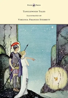 Tanglewood Tales - Ilustrovala Virginia Frances Sterrettová - Tanglewood Tales - Illustrated by Virginia Frances Sterrett
