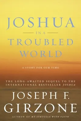 Jozue v neklidném světě - Joshua in a Troubled World