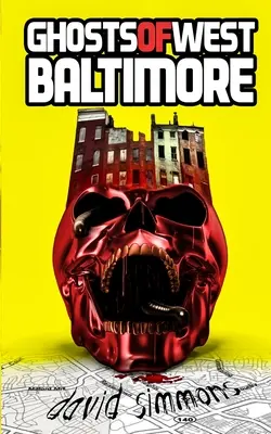 Duchové západního Baltimoru - Ghosts of West Baltimore