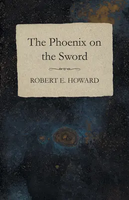 Fénix na meči - The Phoenix on the Sword