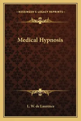 Lékařská hypnóza - Medical Hypnosis