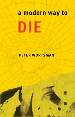Moderní způsob smrti - A Modern Way to Die