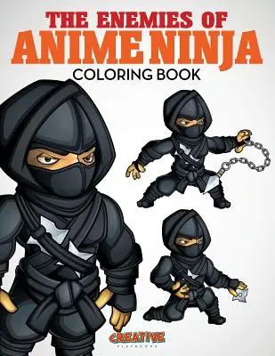 Nepřátelé anime nindžů Omalovánky - The Enemies of Anime Ninja Coloring Book