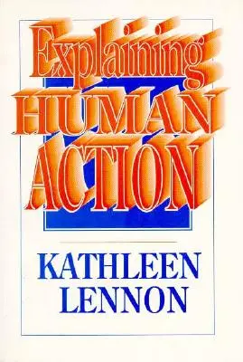 Vysvětlení lidského jednání - Explaining Human Action