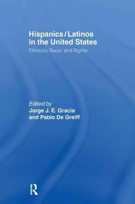 Hispánci/Latinoameričané ve Spojených státech: Latinsko-americké společnosti: etnicita, rasa a práva - Hispanics/Latinos in the United States: Ethnicity, Race, and Rights