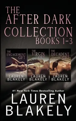 The After Dark Collection (Sbírka po setmění): Knihy 1-3 ze série The Gift - The After Dark Collection: Books 1-3 in The Gift Series