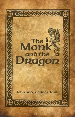 Mnich a drak - The Monk and the Dragon