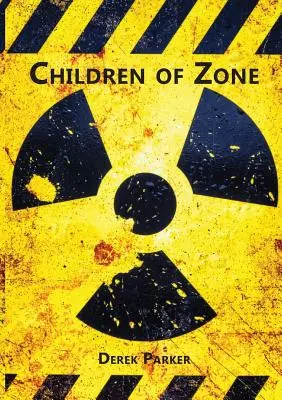 Děti zóny - Children of Zone