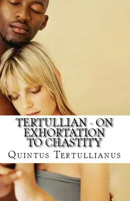 O nabádání k cudnosti - On Exhortation to Chastity