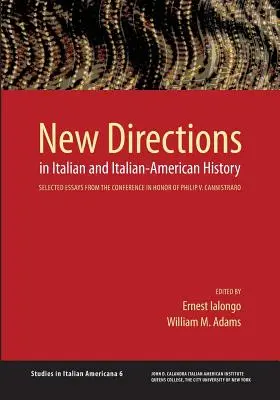 Nové směry v italských a italsko-amerických dějinách - New Directions in Italian and Italian American History