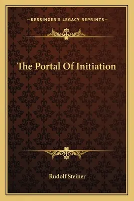 Portál zasvěcení - The Portal Of Initiation
