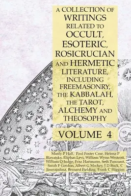 Sbírka spisů souvisejících s okultní, esoterickou, rosikruciánskou a hermetickou literaturou, včetně svobodného zednářství, kabaly, tarotu, alchymie a dalších. - A Collection of Writings Related to Occult, Esoteric, Rosicrucian and Hermetic Literature, Including Freemasonry, the Kabbalah, the Tarot, Alchemy and