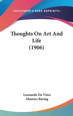 Myšlenky o umění a životě (1906) - Thoughts On Art And Life (1906)