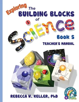 Exploring the Building Blocks of Science Book 5 Příručka pro učitele - Exploring the Building Blocks of Science Book 5 Teacher's Manual