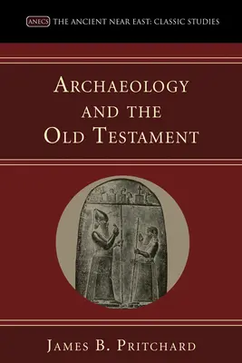 Archeologie a Starý zákon - Archaeology and the Old Testament