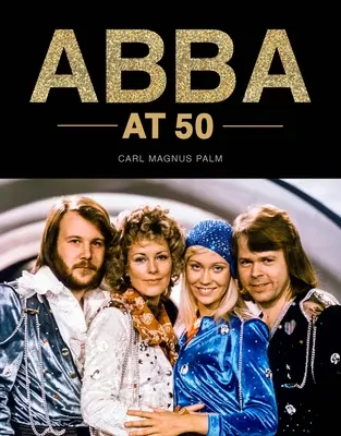 Abba v 50 letech - Abba at 50