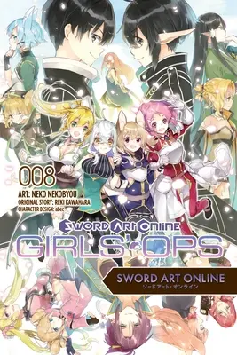 Sword Art Online: 8 (Girls' Ops, Vol. 8) - Sword Art Online: Girls' Ops, Vol. 8