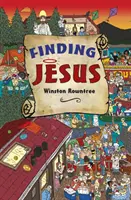 Hledání Ježíše - Finding Jesus