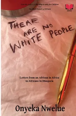Neexistují žádní bílí lidé - There Are No White People