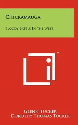 Chickamauga: Krvavá bitva na Západě - Chickamauga: Bloody Battle in the West