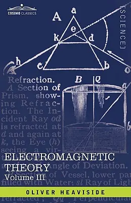 Elektromagnetická teorie, díl III - Electromagnetic Theory, Vol. III