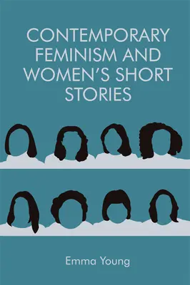 Současný feminismus a ženské povídky - Contemporary Feminism and Women's Short Stories