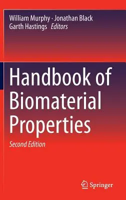 Příručka vlastností biomateriálů - Handbook of Biomaterial Properties