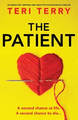 Pacient: Naprosto strhující a návykový psychologický thriller - The Patient: An absolutely gripping and addictive psychological thriller
