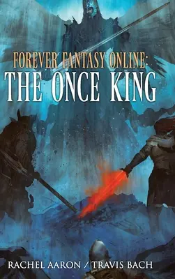 Kdysi král: DFO Kniha 3 - The Once King: FFO Book 3