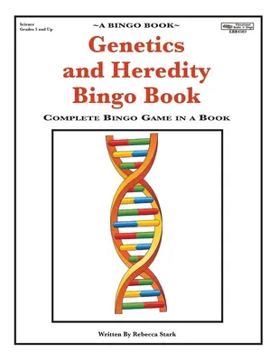 Genetika a dědičnost Bingo Book: Kompletní bingo hra v knize - Genetics and Heredity Bingo Book: Complete Bingo Game In A Book