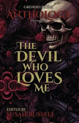 Ďábel, který mě miluje - The Devil Who Loves Me