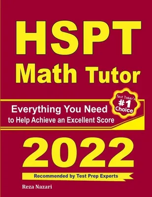HSPT Math Tutor: Vše, co potřebujete k dosažení vynikajícího skóre. - HSPT Math Tutor: Everything You Need to Help Achieve an Excellent Score