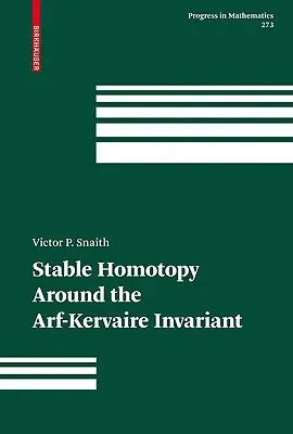 Stabilní homotopie kolem Arf-Kervairova invariantu - Stable Homotopy Around the Arf-Kervaire Invariant