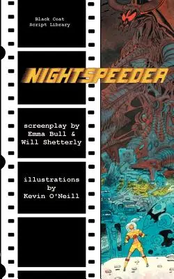 Nightspeeder: Scénář - Nightspeeder: The Screenplay