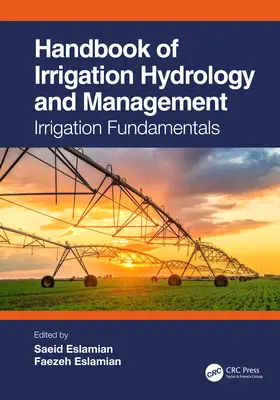 Příručka hydrologie a řízení zavlažování: Základy zavlažování - Handbook of Irrigation Hydrology and Management: Irrigation Fundamentals
