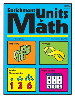 Obohacující jednotky v matematice, kniha 3 - Enrichment Units in Math Book 3