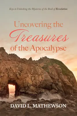 Odkrývání pokladů Apokalypsy - Uncovering the Treasures of the Apocalypse