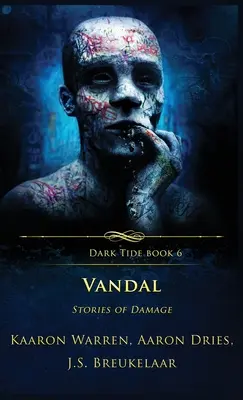 Vandal: Příběhy o poškození - Vandal: Stories of Damage