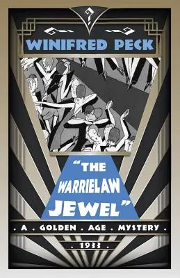 Klenot válečného práva: Záhada zlatého věku - The Warrielaw Jewel: A Golden Age Mystery