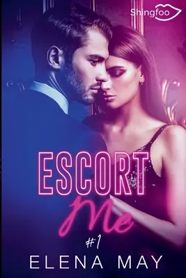 Doprovoď mě Tome 1 - Escort Me Tome 1