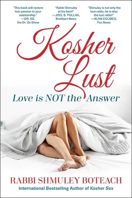 Košer chtíč: Láska není odpověď - Kosher Lust: Love Is Not the Answer